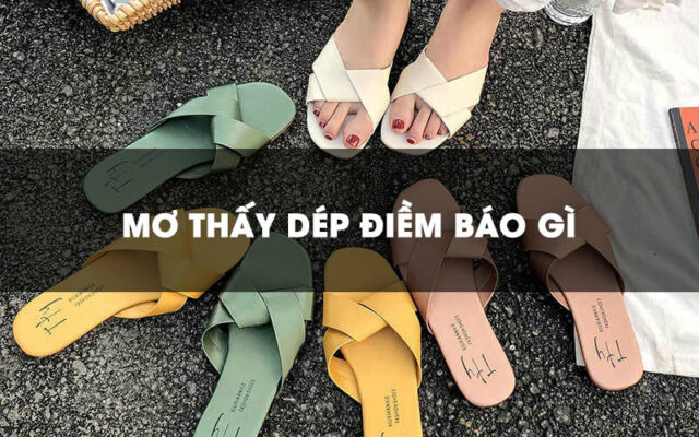 Điềm báo mơ thấy giày dép